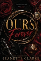 Ours, Forever B0FH5ZC6GV Book Cover
