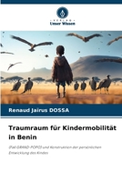Traumraum für Kindermobilität in Benin (German Edition) 6203553123 Book Cover