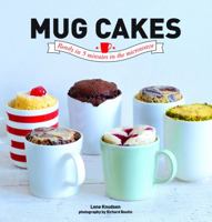 Mug Cakes: Prets En 2 MN Au Micro-Ondes 1742708552 Book Cover