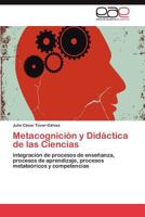 Metacognicion y Didactica de Las Ciencias 365901771X Book Cover