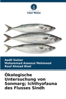 Ökologische Untersuchung von Sonmarg; Ichthyofauna des Flusses Sindh 620633662X Book Cover