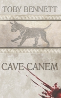 Cave Canem B093284BJX Book Cover