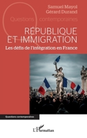 République et immigration: Les défis de l'intégration en France (Questions Contemporaines) (French Edition) 2336577739 Book Cover