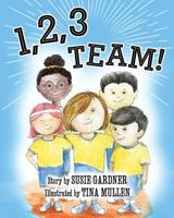 1, 2, 3 Team! 0881465909 Book Cover