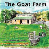 The Goat Farm 1449015328 Book Cover
