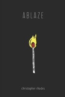 Ablaze B0CWG7FYJP Book Cover