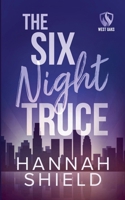The Six Night Truce 1957982136 Book Cover