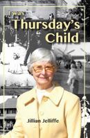 I was Thursday's Child 0648067513 Book Cover