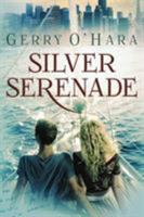 Silver Serenade 1612186882 Book Cover