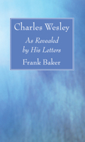 Charles Wesley 1532630689 Book Cover