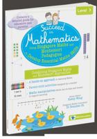 Using Montessori and Singapore Maths Pedagogies to Prepare for School Level 3 9819817404 Book Cover