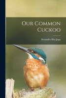 Our Common Cuckoo 1017538514 Book Cover