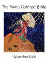 The Many Colored Bible 1434313700 Book Cover