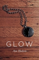 Glow 173667210X Book Cover