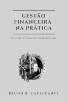 Gestão Financeira Na Prática (Portuguese Edition) 6500768647 Book Cover