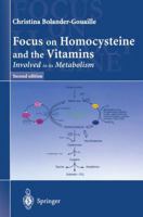 Focus on Homocysteine and the Vitamins Involved in Its Metabolism 2287597123 Book Cover