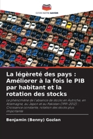 La légèreté des pays: Améliorer à la fois le PIB par habitant et la rotation des stocks (French Edition) 6207193873 Book Cover