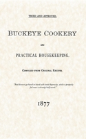 Buckeye Cookery and Practical Housekeeping (Borealis Books) 1557095159 Book Cover