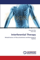 Interferential Therapy: Rehabilitation of Musculoskeletal and Neurological Injuries 3659552348 Book Cover