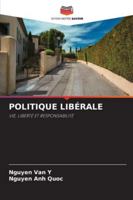 Politique Libérale 6209368425 Book Cover
