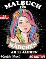Malbuch für Mädchen ab 12 Jahren: 60 einzigartig schöne Motive mit schwarzem Hintergrund im großen A4 Format B08P3GWD2D Book Cover