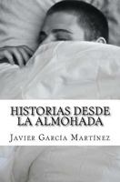Historias desde la almohada 1523810505 Book Cover