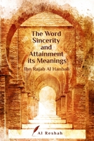 The Word Sincerity and Attainment its Meaning 0993669735 Book Cover