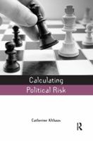 Calculating Political Risk 1921410531 Book Cover
