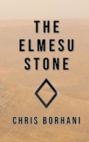 The Elmesu Stone (Calvin Monroe) 1089666101 Book Cover