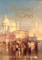 Paradise of Cities: Venice in the Nineteenth Century