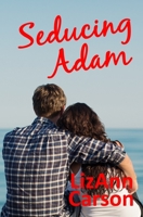 Seducing Adam 0994903642 Book Cover