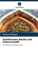 Schiitisches Recht und Führerschaft 6203356220 Book Cover