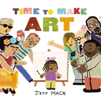 Time to Make Art 1250864666 Book Cover