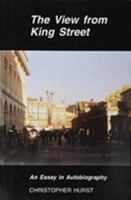 The View from King Street 1850653259 Book Cover