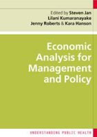 Economic Analysis for Management and Policy (Understanding Public Health) 0335218466 Book Cover