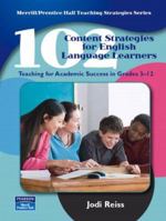 102 Content Strategies for English Language Learners: Teaching for Academic Success in Grades 3-12 (50 Teaching Strategies Series) 0132218194 Book Cover