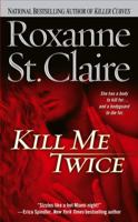 Kill Me Twice 0743477308 Book Cover