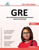 GRE Text Completion and Sentence Equivalence Practice Questions 1636511333 Book Cover