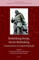 Rethinking Stevin, Stevin Rethinking : Constructions of a Dutch Polymath 9004432906 Book Cover