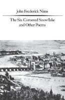 The Six-Cornered Snowflake and Other Poems (New Directions Paperbook, 700) 0811211444 Book Cover