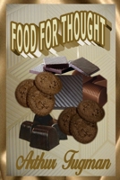 Food for Thought 1105213242 Book Cover