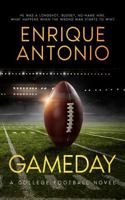 Gameday: A College Football Novel B0FN729Q6F Book Cover