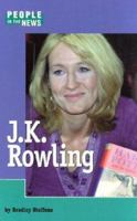 J. K. Rowling (People in the News) 1560067764 Book Cover