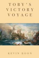 Toby's Victory Voyage 1788304233 Book Cover