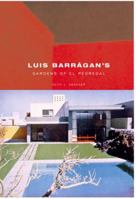 Luis Barragan's Gardens of El Pedregal (Building Studies) 1568982674 Book Cover