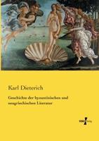 Geschichte der byzantinischen und neugriechischen Literatur 3737225087 Book Cover