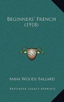 Beginner's French 1017902917 Book Cover