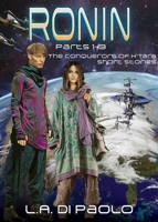 Ronin Parts 1-3 (The Conquerors of K'Tara Short Stories) B0FP3WNZY9 Book Cover