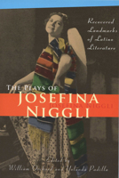 The Plays of Josefina Niggli: Recovered Landmarks of Latino Literature 0299224546 Book Cover