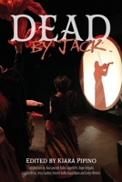 Dead by Jack B0DHKMMN1C Book Cover